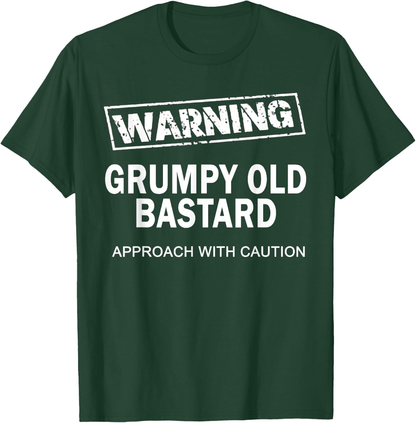 Warning Grumpy Old Bastard T-Shirt - T-Shirt | Forest