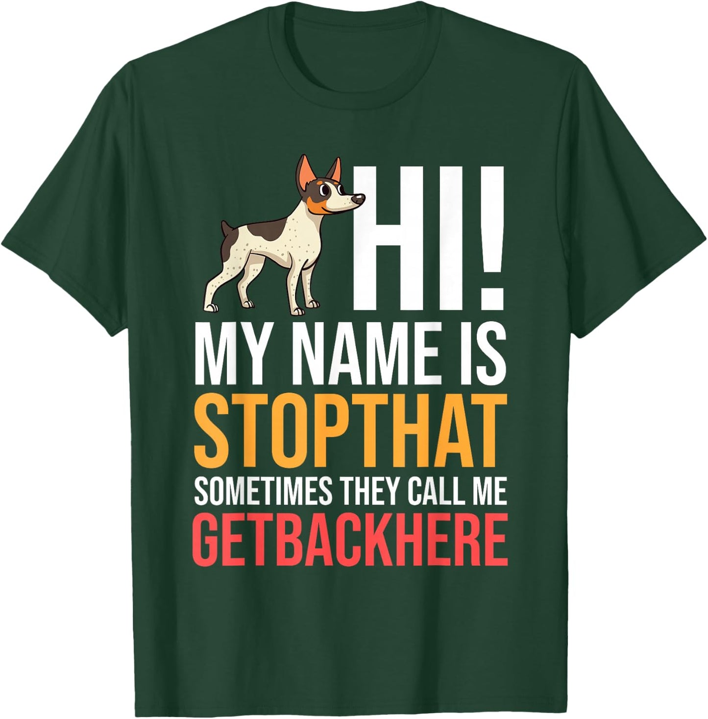 Rat Terrier Dog Puppies Owner Lover T-Shirt - T-Shirt | Forest