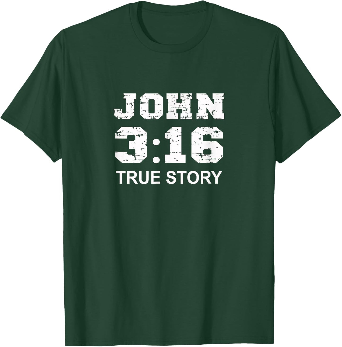 John 3 16 True Story, Faith, Bible Verse Christian women T-Shirt - T-Shirt | Forest