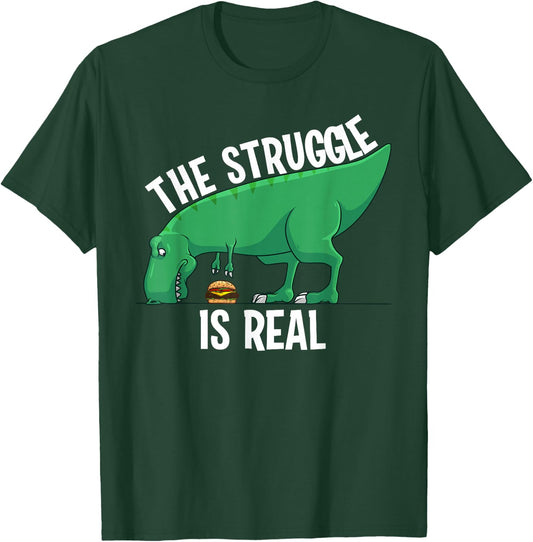 Funny T-rex Hamburger Art Cool The Struggle Is Real Dino T-Shirt - T-Shirt | Forest