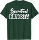New Age Spiritual Spirituality Yoga Gangster Enlightened Zen T-Shirt - T-Shirt | Forest