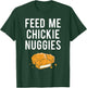 Chickie Nuggies Funny T-Shirt - T-Shirt | Forest