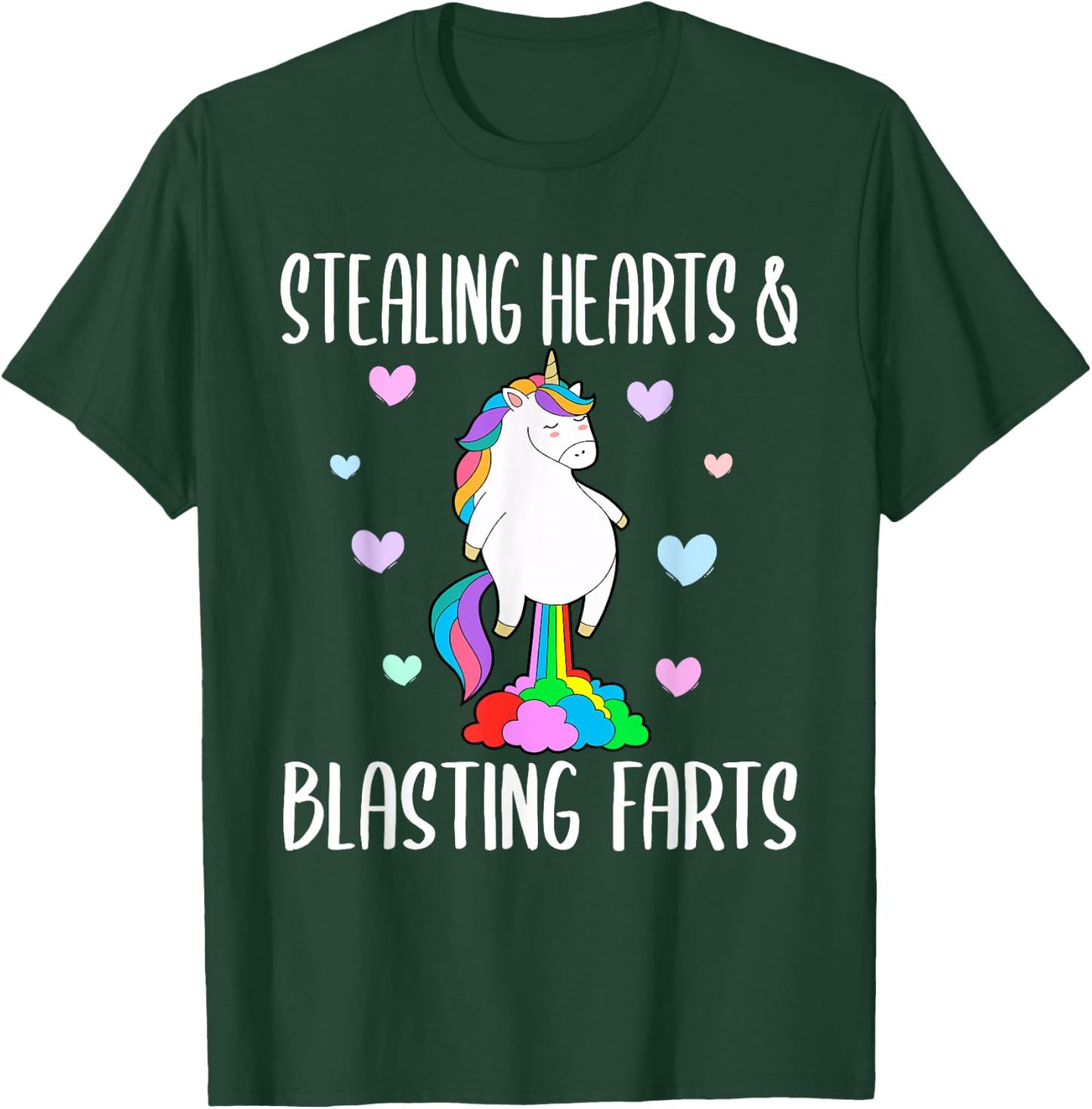 Stealing Hearts And Blasting Farts Funny unicorn T-Shirt - T-Shirt | Forest
