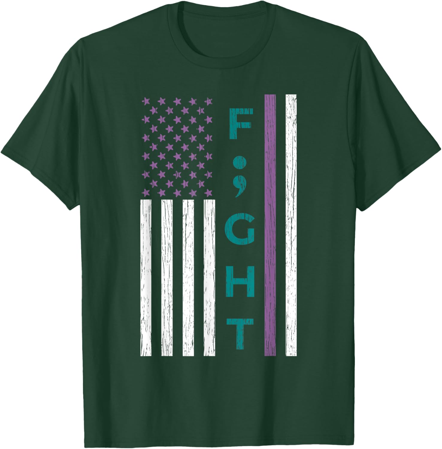 Fight Semicolon Flag Suicide Awareness Mental Health Gift T-Shirt - T-Shirt | Forest