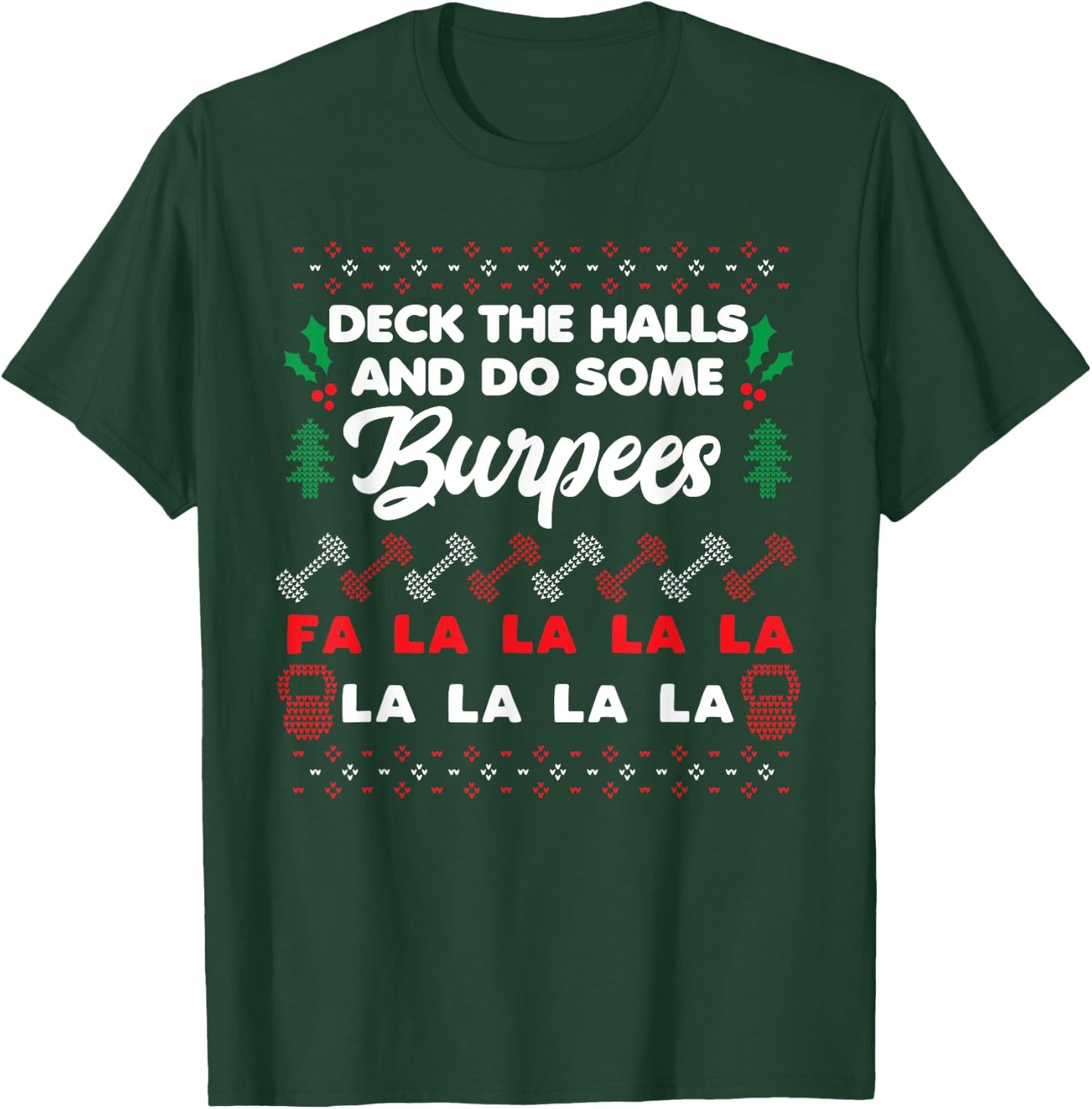 Funny Personal Trainer Christmas for Lifting & Burpees T-Shirt - T-Shirt | Forest