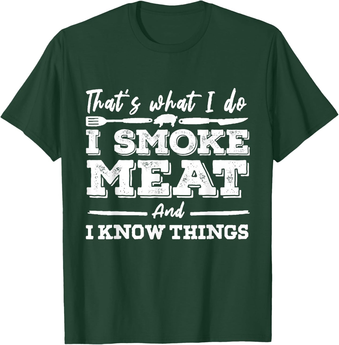 I'D SMOKE THAT - Funny Meat BBQ Season Smoker & Grilling T-Shirt - T-Shirt | Forest