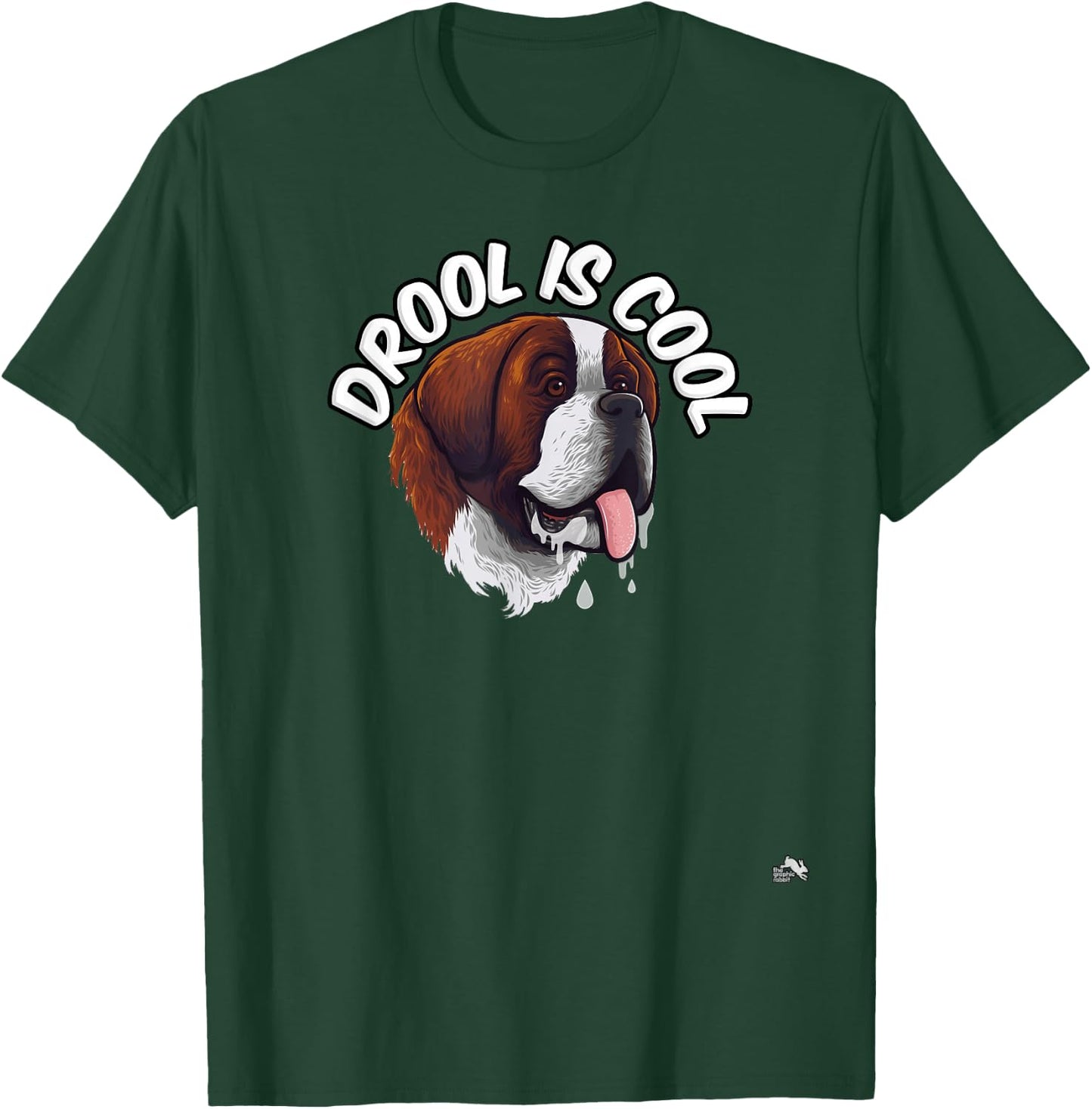 Drool is Cool - Saint Bernard - Drooling T-Shirt - T-Shirt | Forest