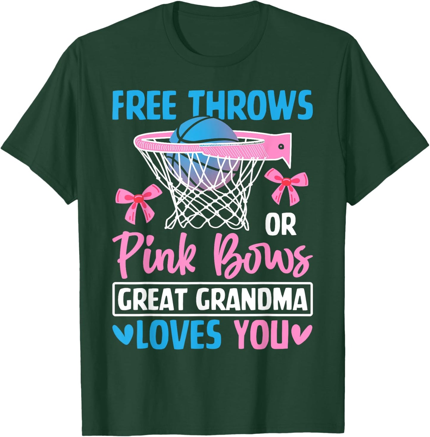 Free Throws or Pink Bows Grandma Loves You Gender Reveal T-Shirt - T-Shirt | Forest