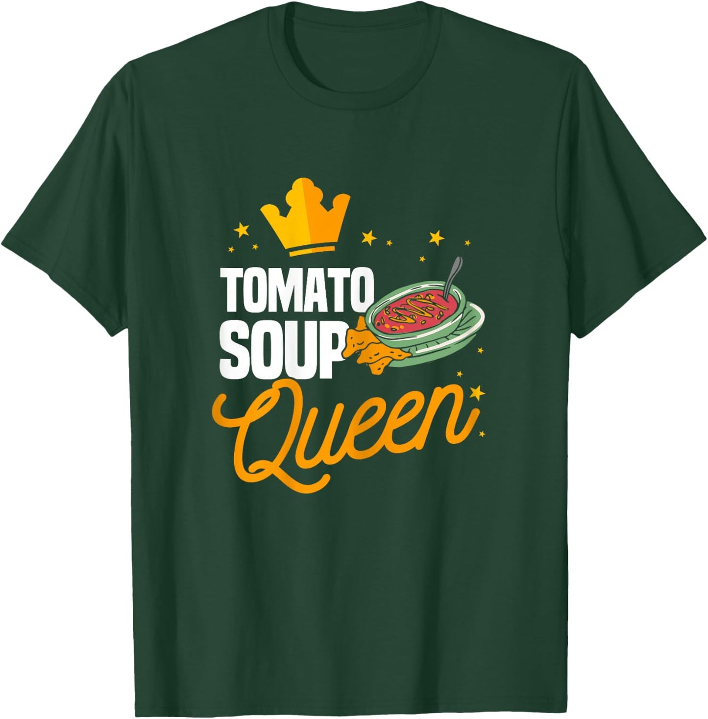 Funny Tomato Soup Queen Matching Tomato Soup Humor T-Shirt - T-Shirt | Forest