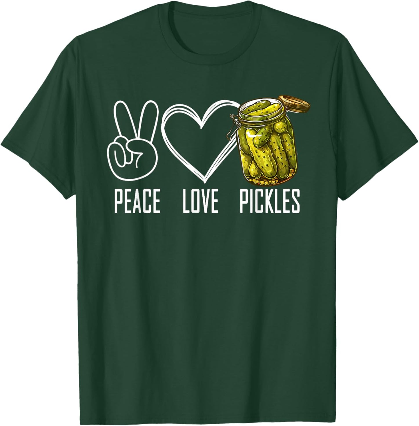 Peace Love Pickles Retro Jar Of Sliced Pickles Funny Food T-Shirt - T-Shirt | Forest