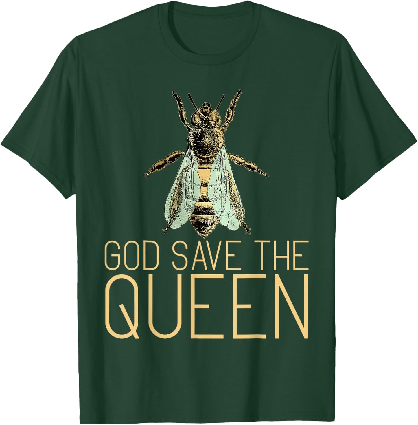 God Save The Queen Cute Bees Lover Beekeeping Honey Bee T-Shirt - T-Shirt | Forest