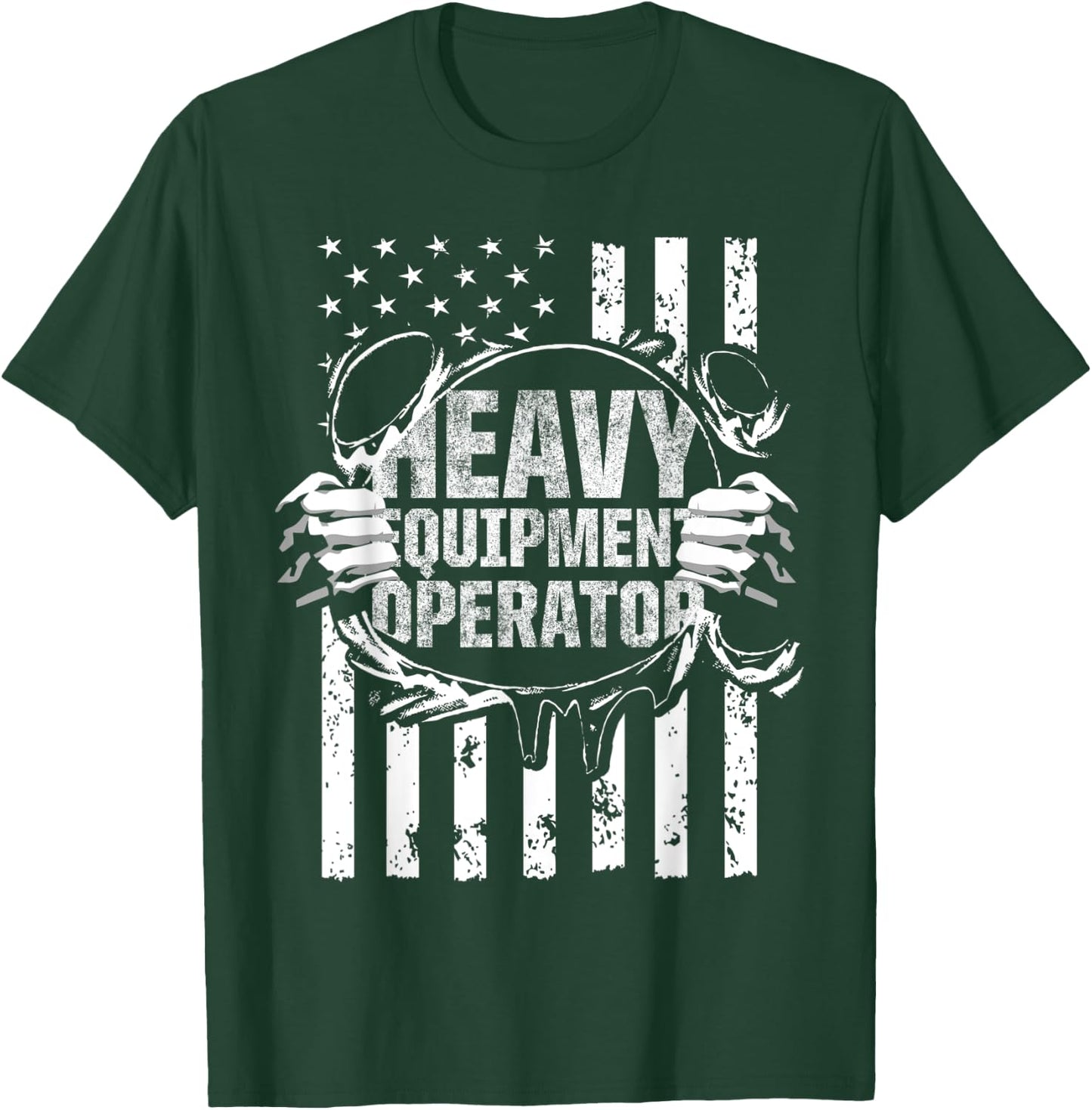 Heavy Equipment Operator America Funny Driver T-Shirt - T-Shirt | Forest