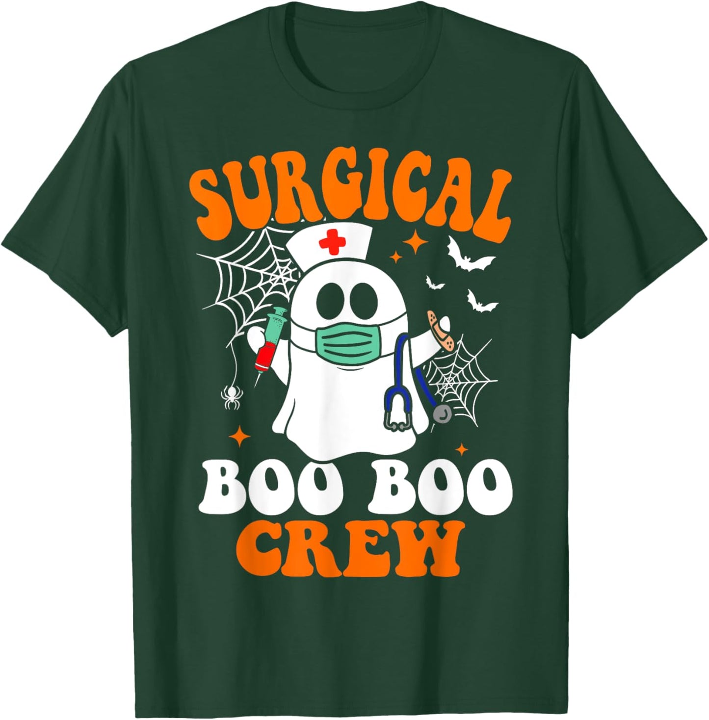 Halloween Surgery Nurse Costume Surgical Boo Crew Nurse T-Shirt - T-Shirt | Forest