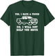 Yes I Have A Truck (No I Will Not Help You Move) Funny Truck T-Shirt - T-Shirt | Forest
