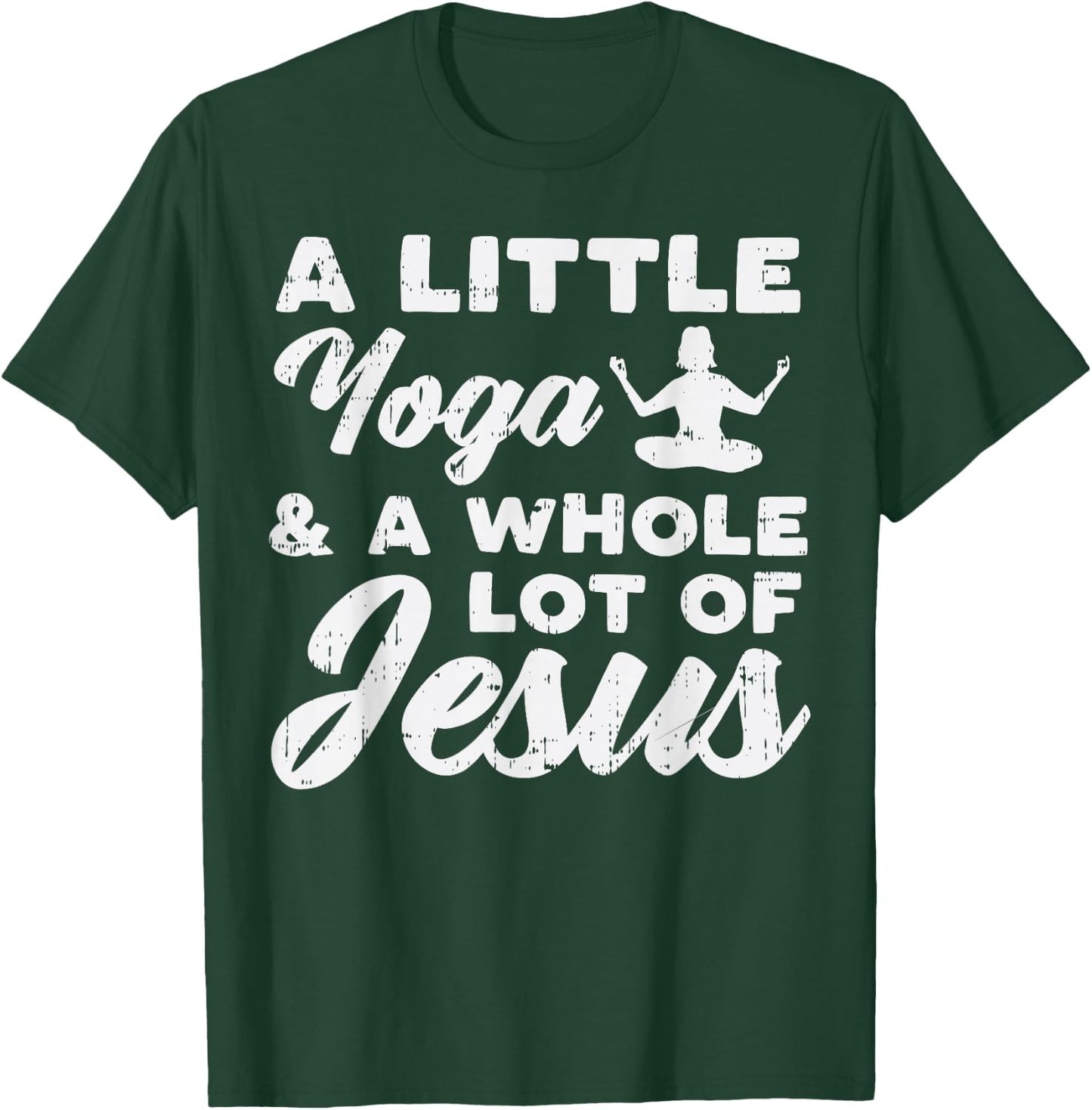 Little Yoga Lot Of Jesus Yogi God Meditation Christian Gift T-Shirt - T-Shirt | Forest