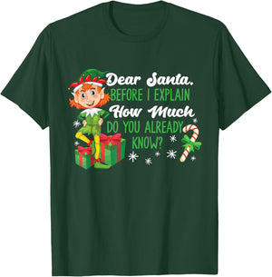 Funny Christmas Dear Santa How Much Do You Know T-Shirt - T-Shirt | Forest