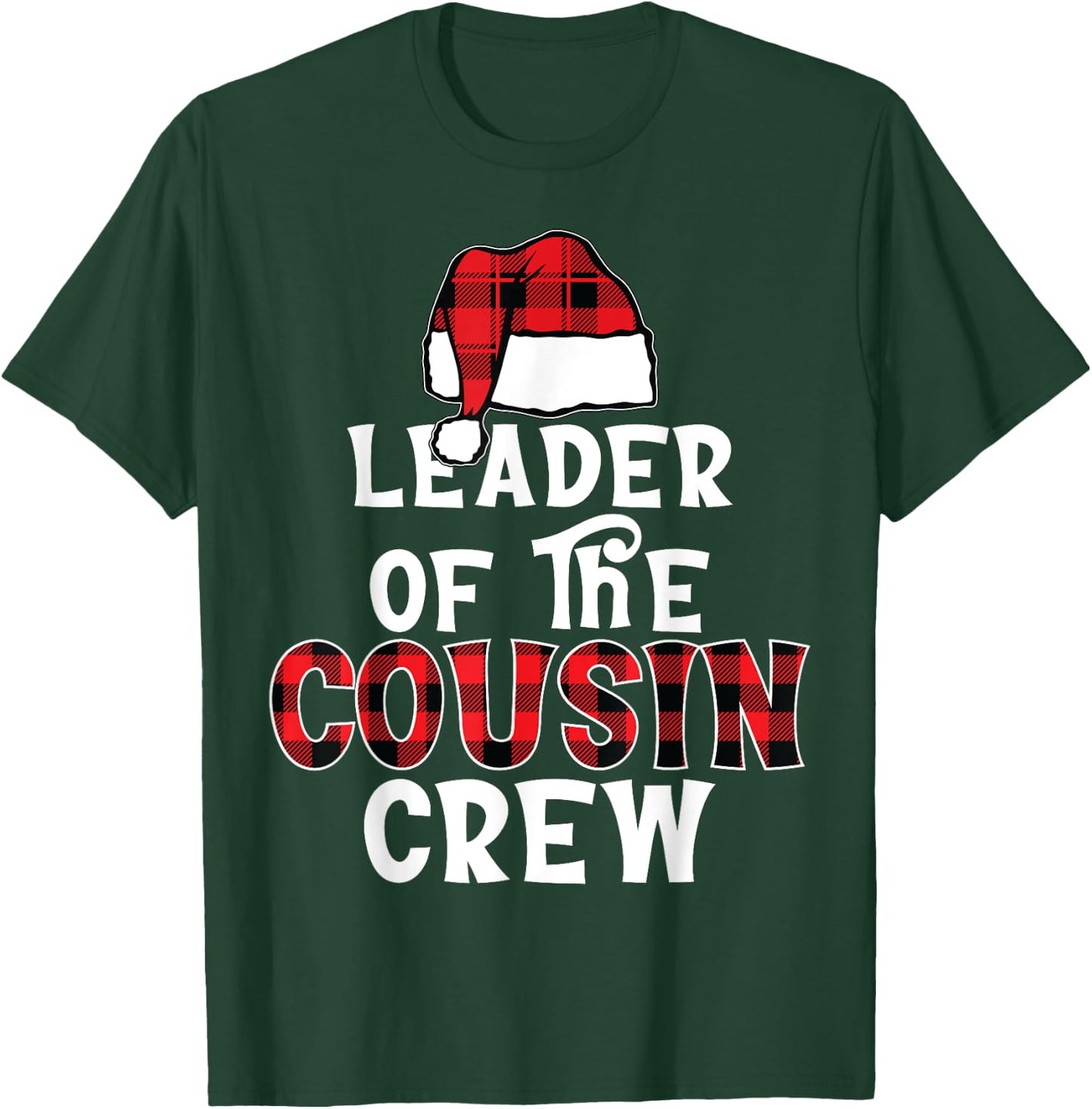 Leader of The Cousin Crew Pajamas Funny Xmas Buffalo Plaid T-Shirt - T-Shirt | Forest