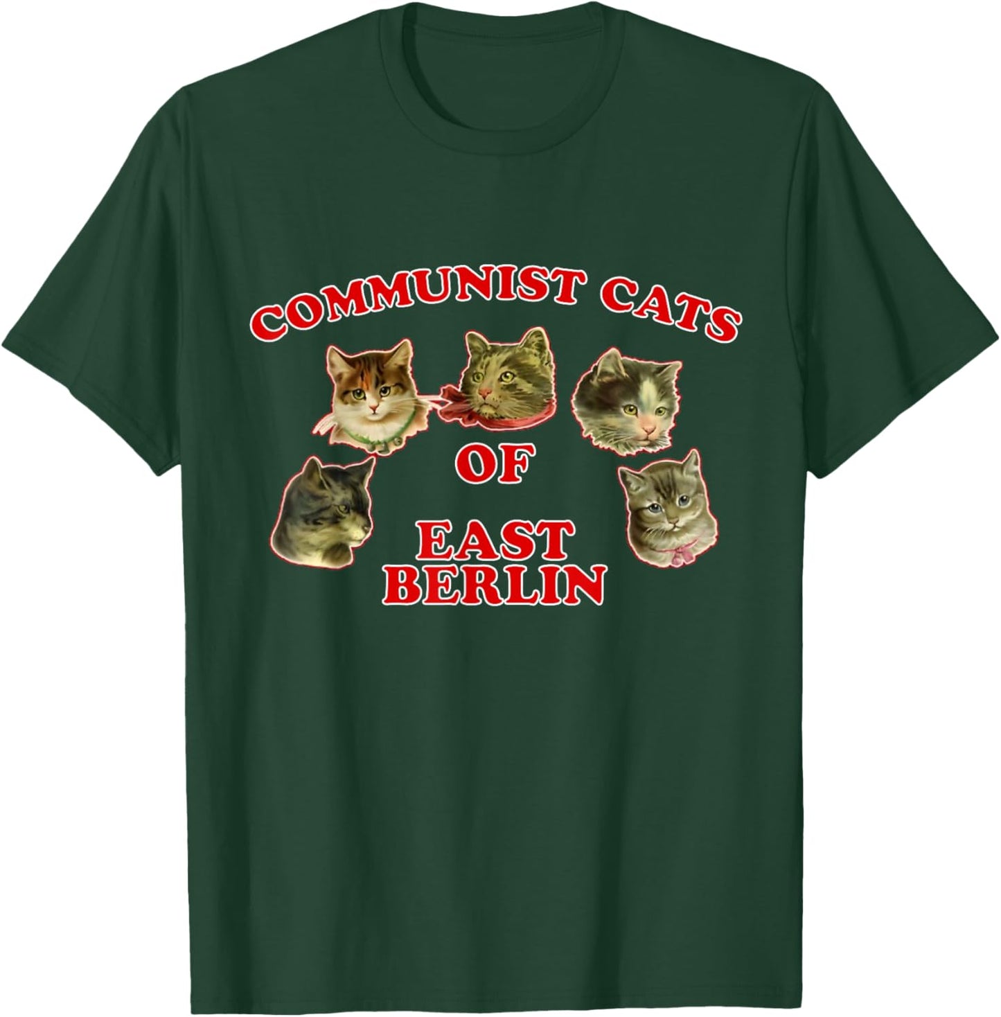 Communist Cats Of East Berlin funny saying T-Shirt - T-Shirt | Forest