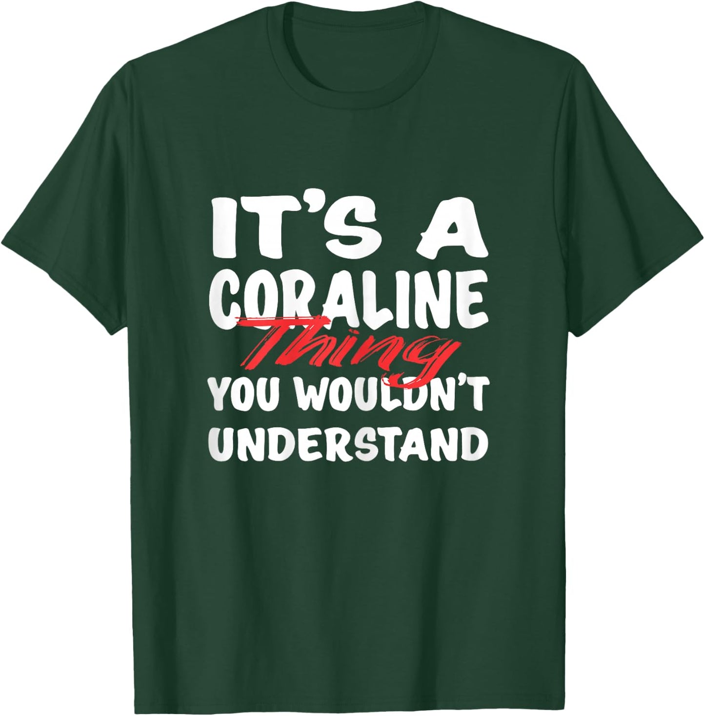 It's A Coraline Thing You Wouldn't Understand Funny Coraline T-Shirt - T-Shirt | Forest