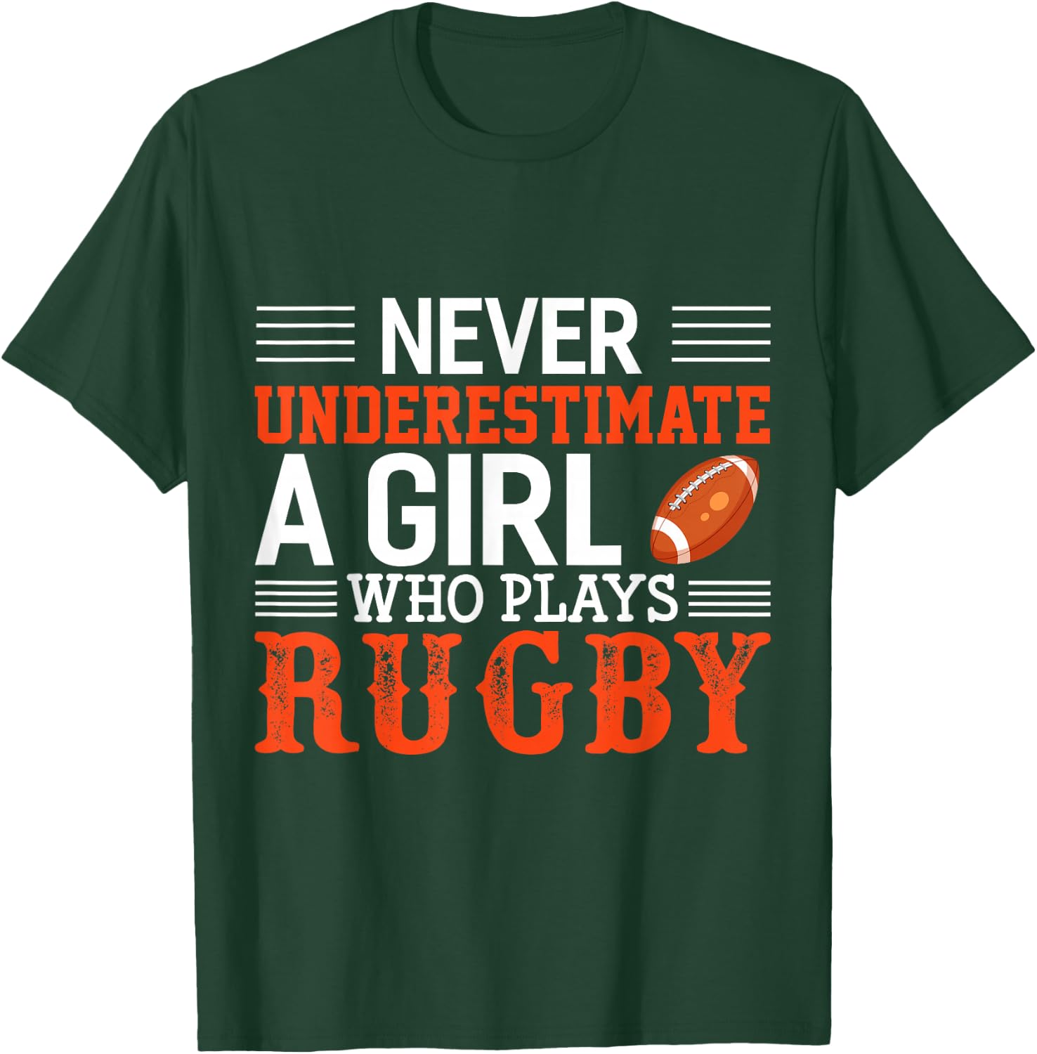 Funny Rugby Never Underestimate A Girl Who Plays Rugby T-Shirt - T-Shirt | Forest