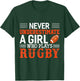 Funny Rugby Never Underestimate A Girl Who Plays Rugby T-Shirt - T-Shirt | Forest