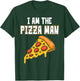 I am the pizza man T-Shirt - T-Shirt | Forest