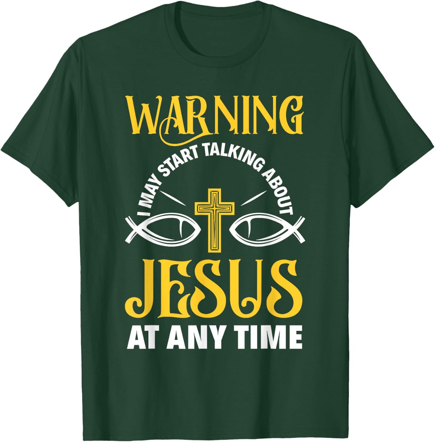 Warning I May Start Talking About Jesus Funny Pastor T-Shirt - T-Shirt | Forest