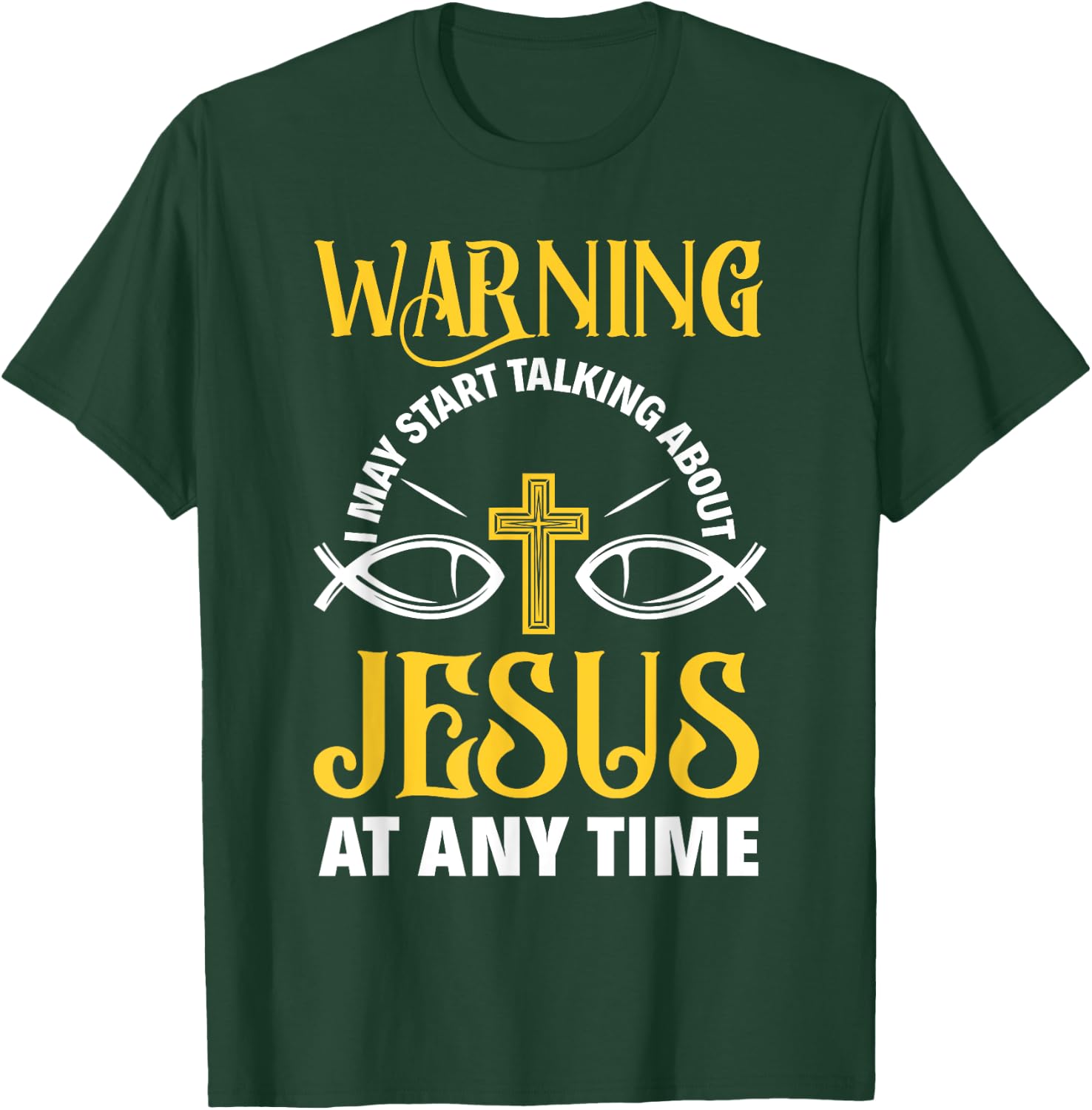 Warning I May Start Talking About Jesus Funny Pastor T-Shirt - T-Shirt | Forest