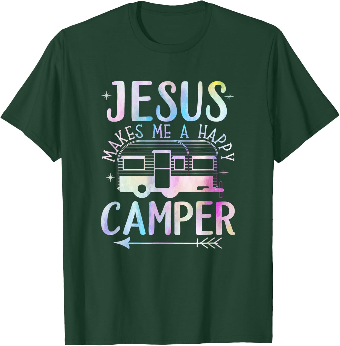 Jesus Makes Me A Happy Camper Camping RV Christian Religious T-Shirt - T-Shirt | Forest