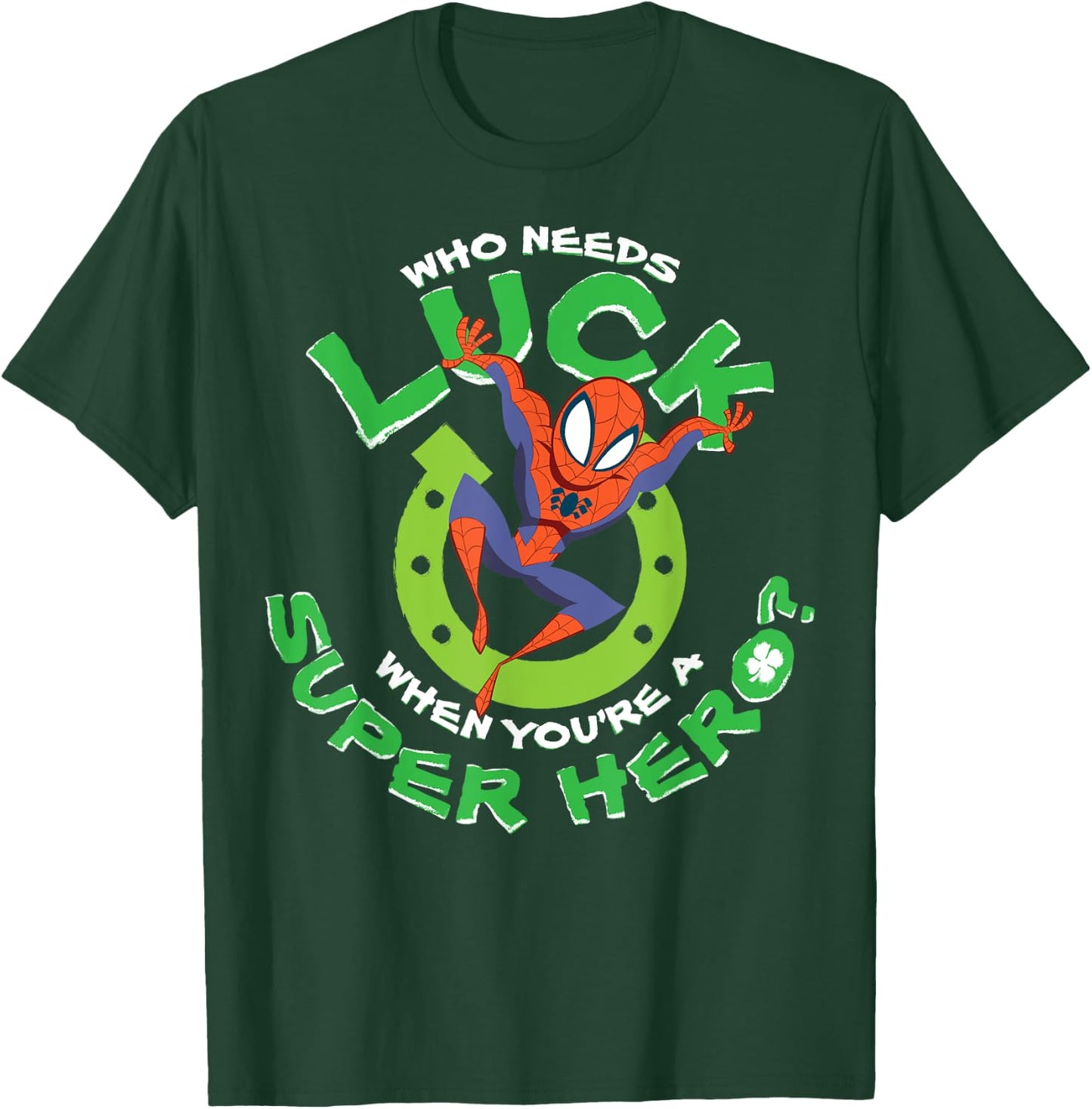 Marvel Spider-Man Who Needs Luck St. Patrick's Day Poster T-Shirt - T-Shirt | Forest