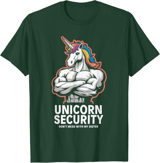 Unicorn Security Don't Mess With My Sister T-Shirt - T-Shirt | Forest