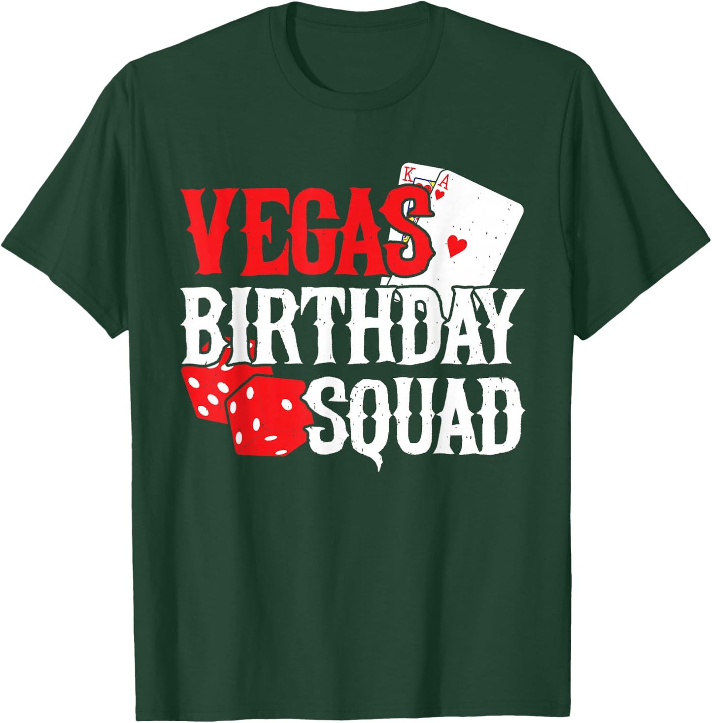 Las Vegas Birthday - Party in Vegas - Vegas Birthday Squad T-Shirt - T-Shirt | Forest