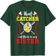 My Sister Softball Catcher Sister Of A Softball Catcher T-Shirt - T-Shirt | Forest