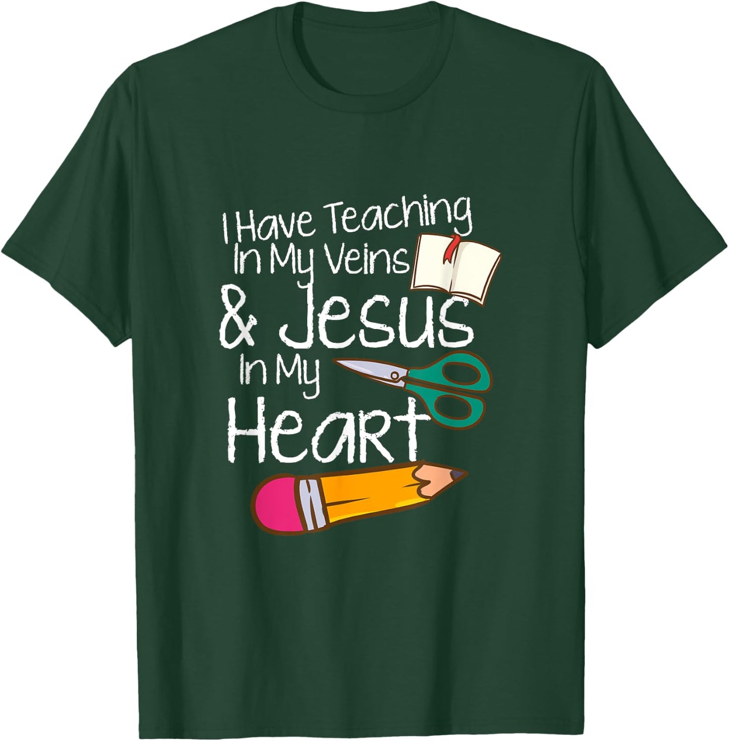 Teaching In My Veins Jesus In My Heart Sunday School Teacher T-Shirt - T-Shirt | Forest