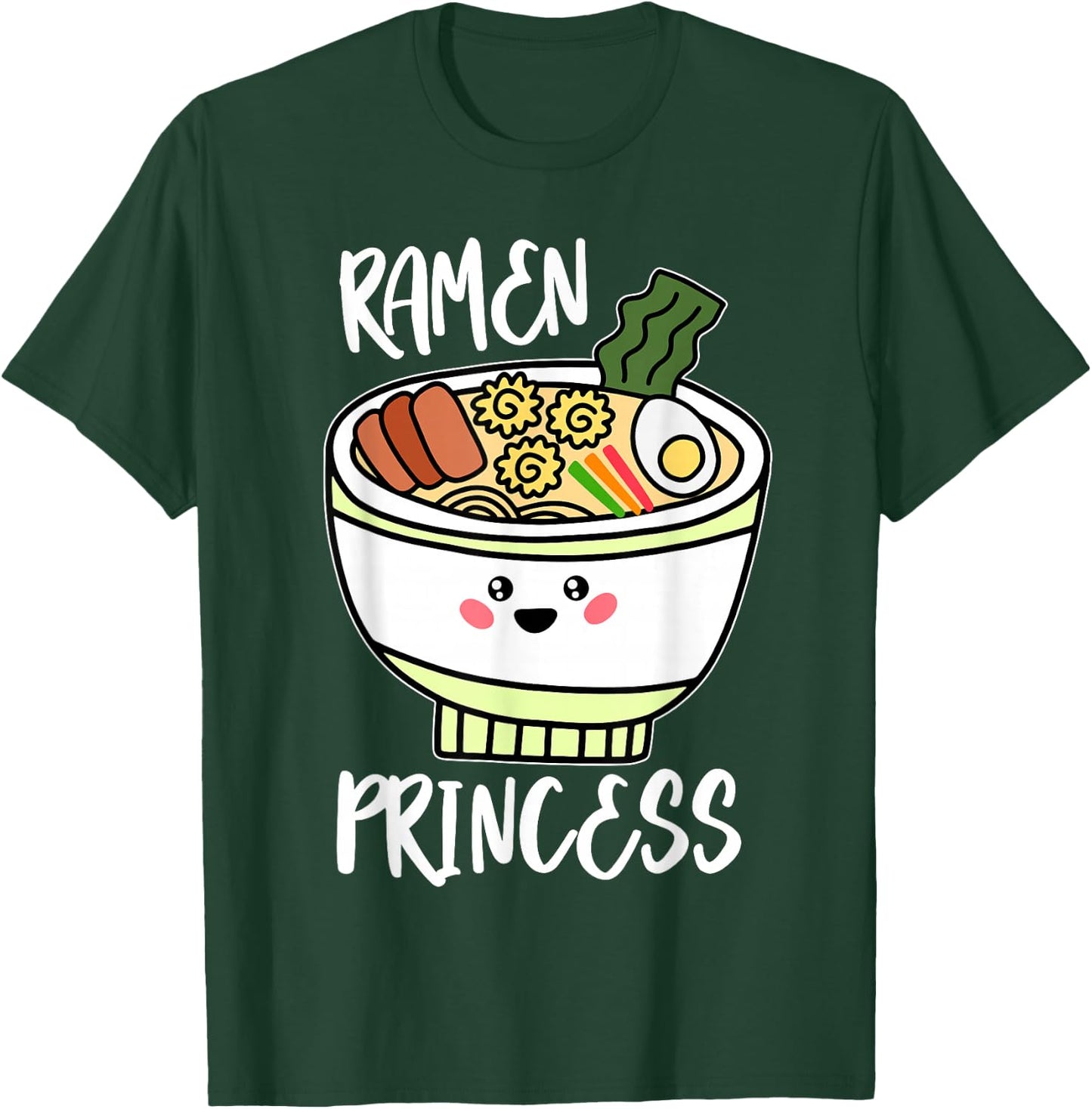 Ramen Princess Cute Kawaii Asian Noodle Girls Gift T-Shirt - T-Shirt | Forest