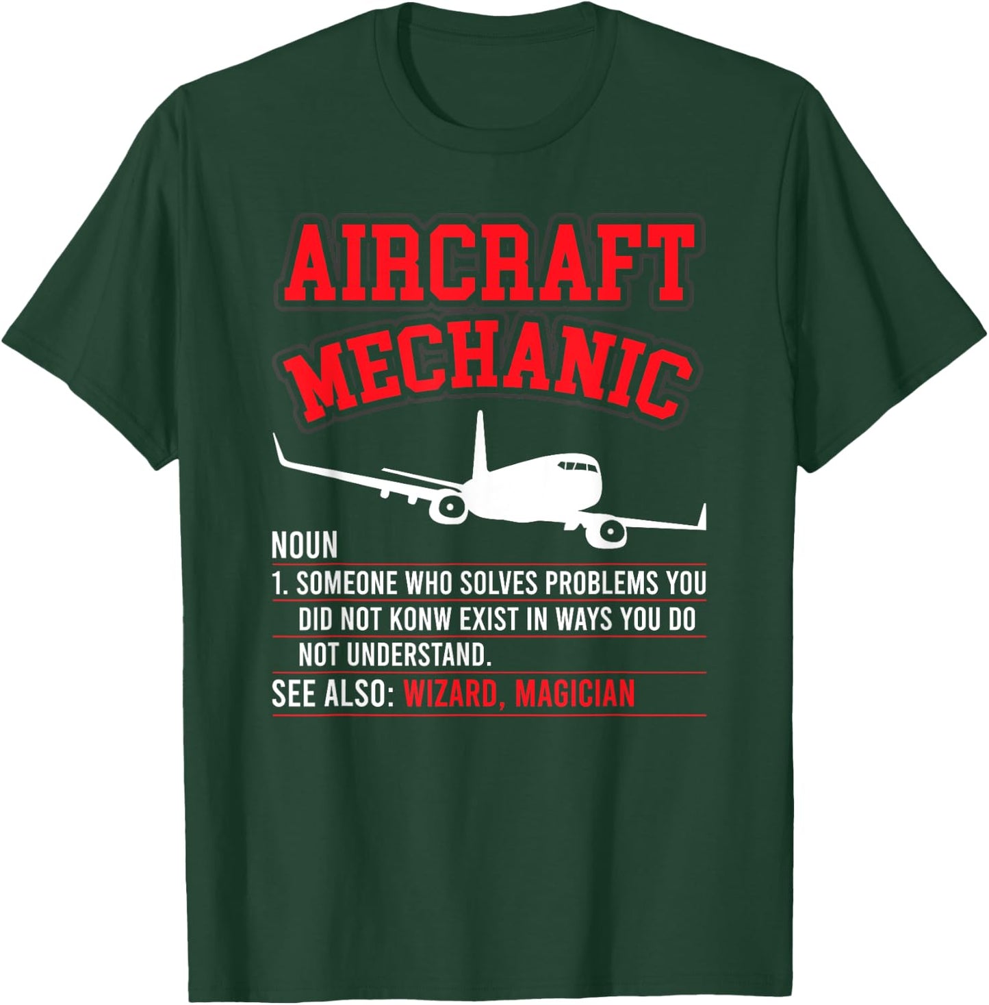 Aircraft Mechanic Definition Airplane Mechanic T-Shirt - T-Shirt | Forest