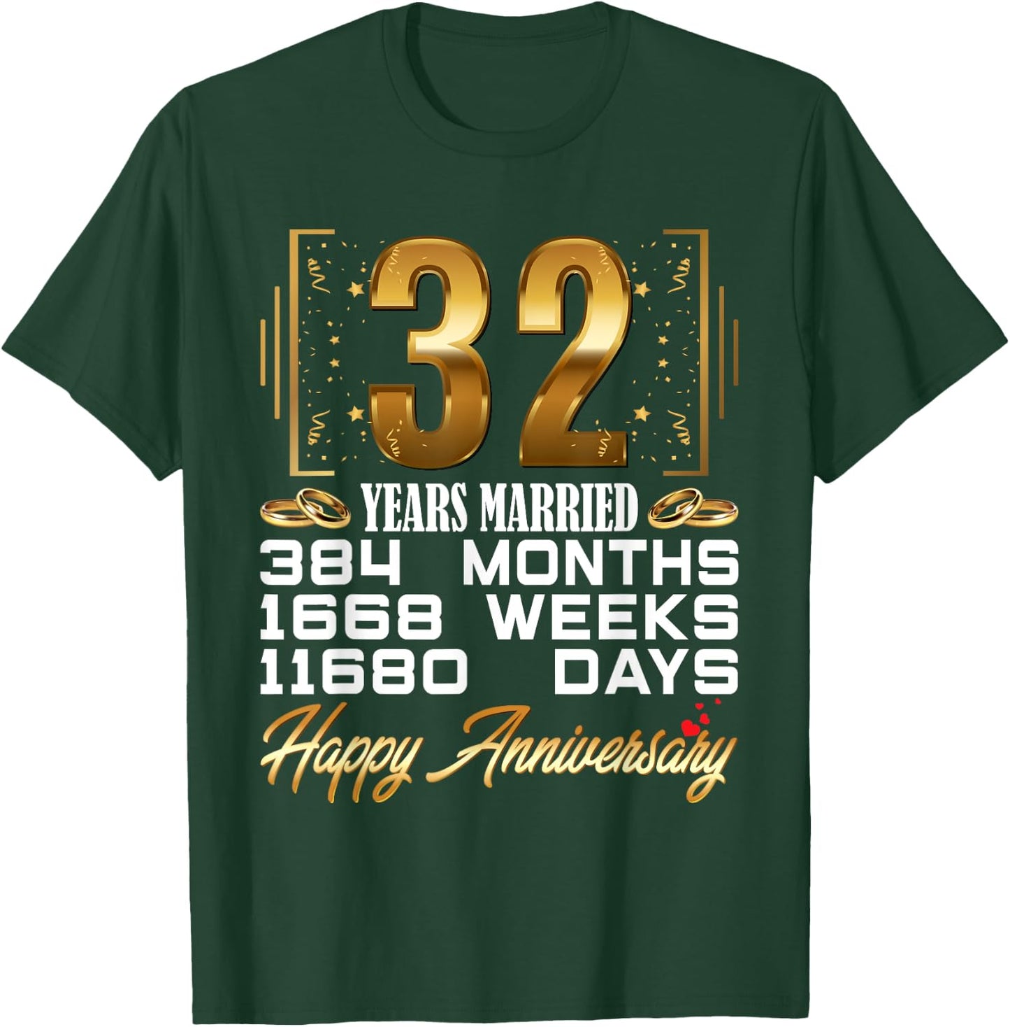 32 Years Married - Funny 32nd Wedding Anniversary T-Shirt - T-Shirt | Forest