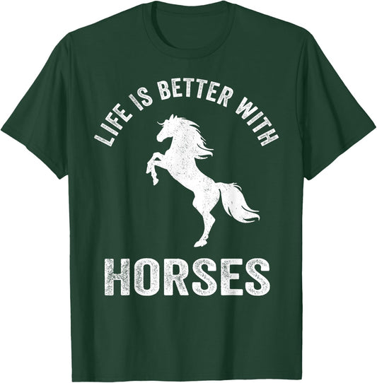 Cute Life Is Better With Horses Horseback Riding Shirt T-Shirt - T-Shirt | Forest