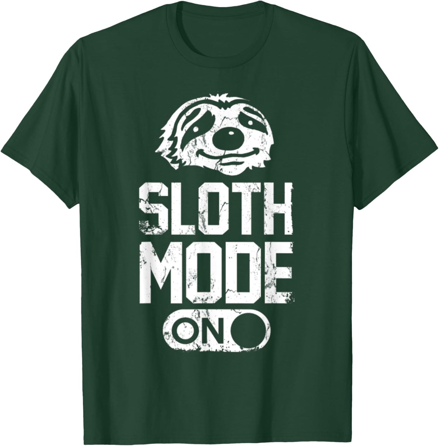 Sloth Mode On T-Shirt - T-Shirt | Forest