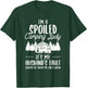 I'm A Spoiled Camping Lady Funny Husband Camp Camper Wife T-Shirt - T-Shirt | Forest