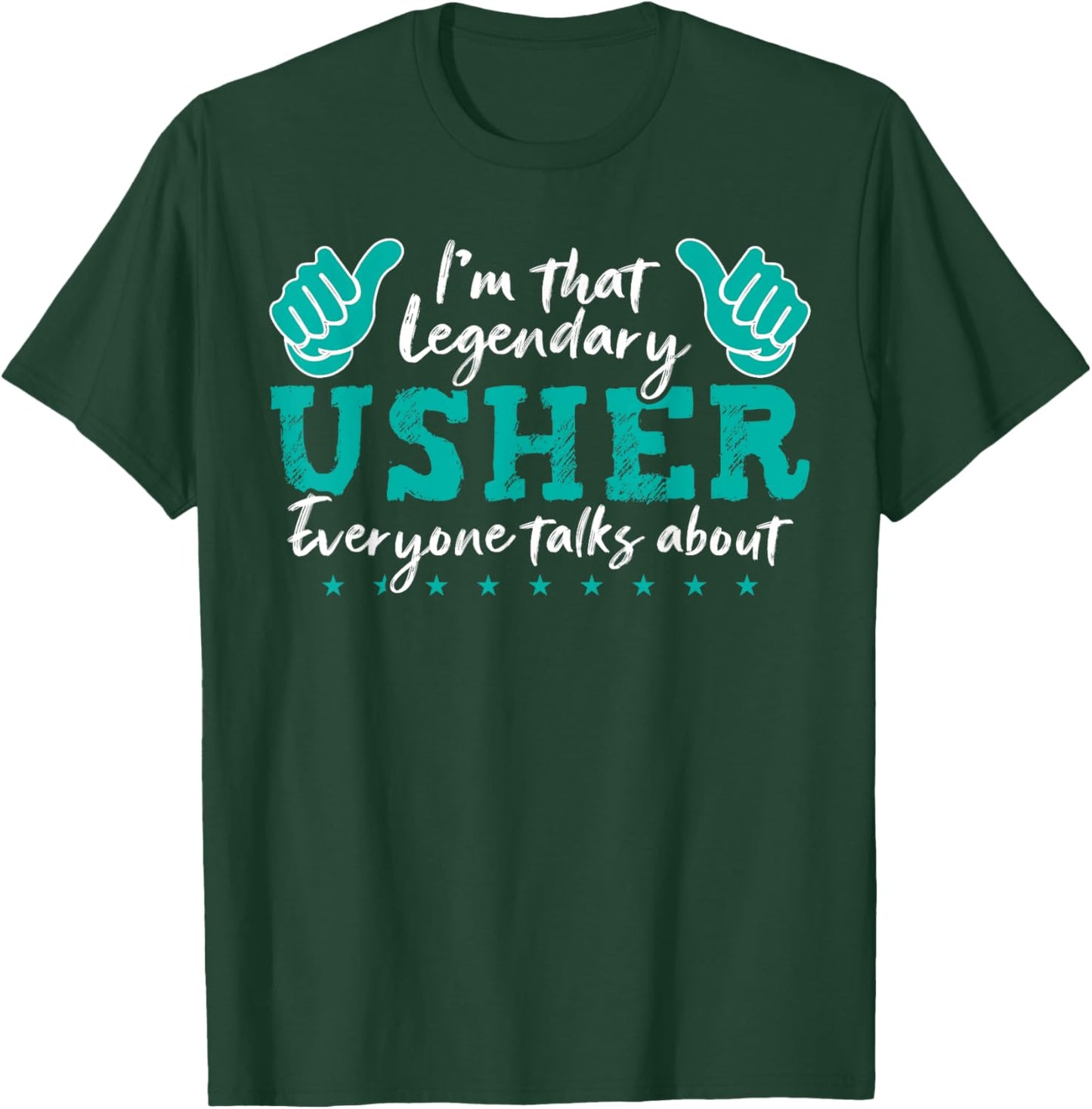 Funny Profession Quote Legendary Usher T-Shirt - T-Shirt | Forest