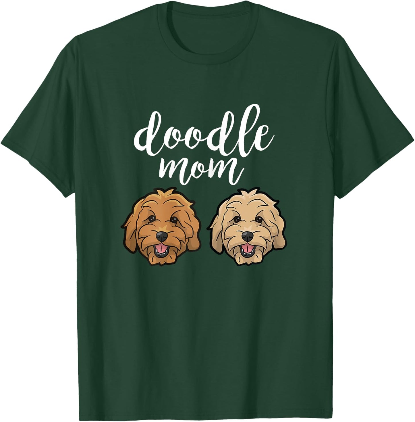 Goldendoodle Mom - Doodle Mom Cute Goldendoodle T-Shirt - T-Shirt | Forest