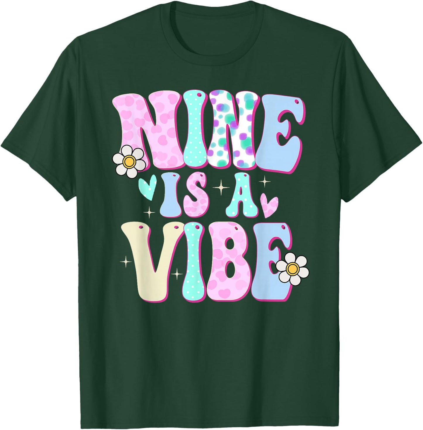 Nine is a Vibe Girl Gifts 9th Birthday 9 Year Old T-Shirt - T-Shirt | Forest