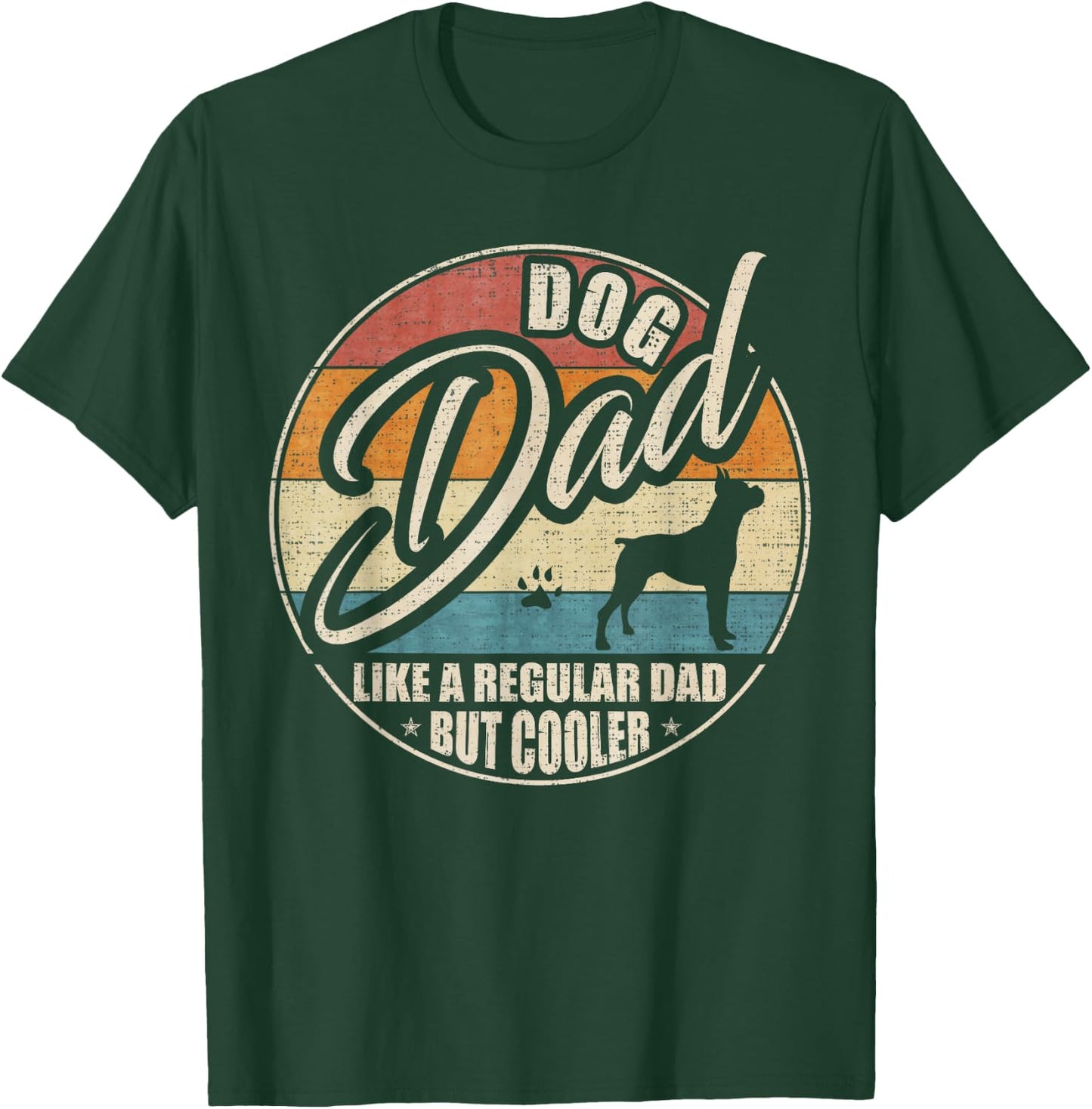 Vintage Retro Dog Dad Like A Regular Dad But Cooler Funny T-Shirt - T-Shirt | Forest