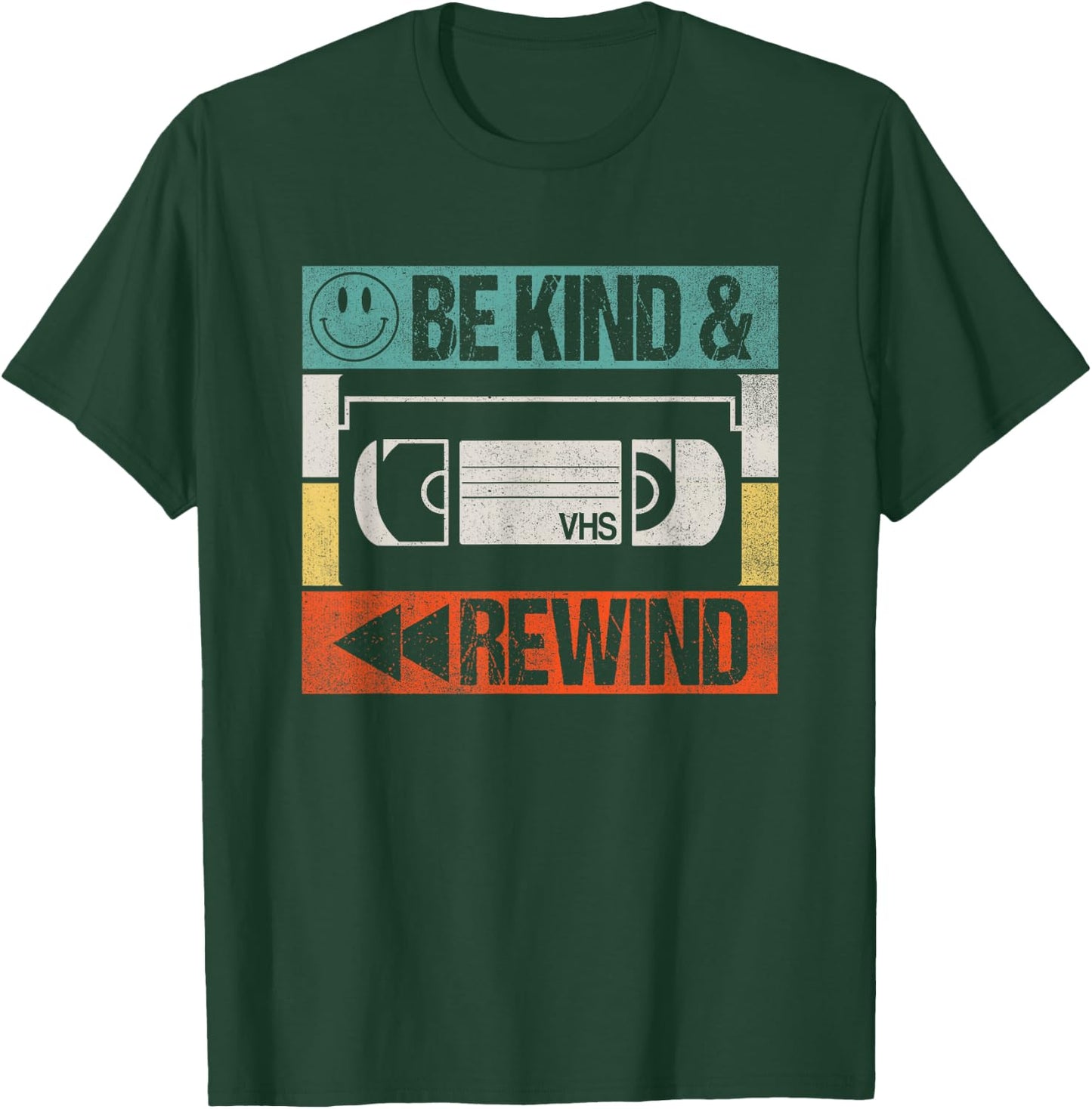 Be Kind & Rewind - Vintage Retro 90's Nostalgic 80's T-Shirt - T-Shirt | Forest