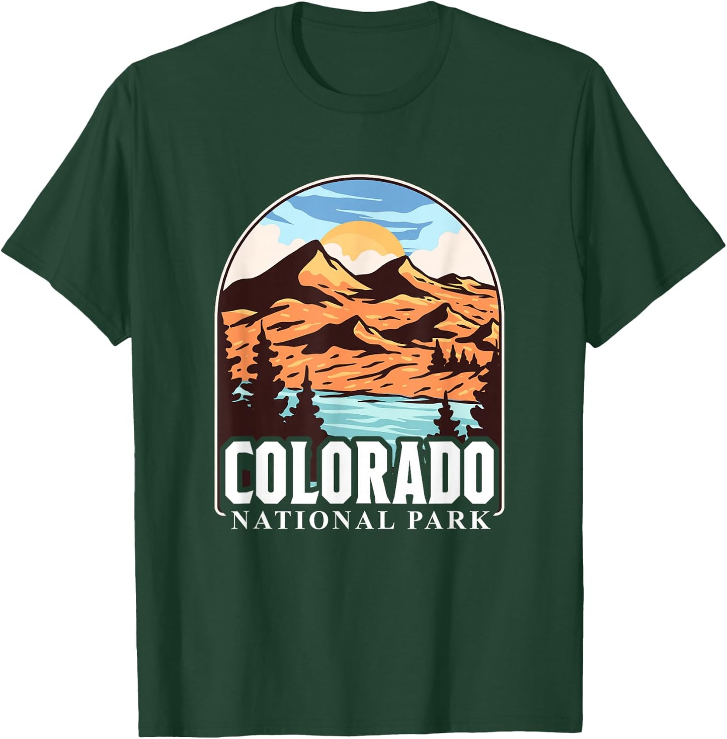 Colorado National Park Hiking Camping Nature Outdoor T-Shirt - T-Shirt | Forest