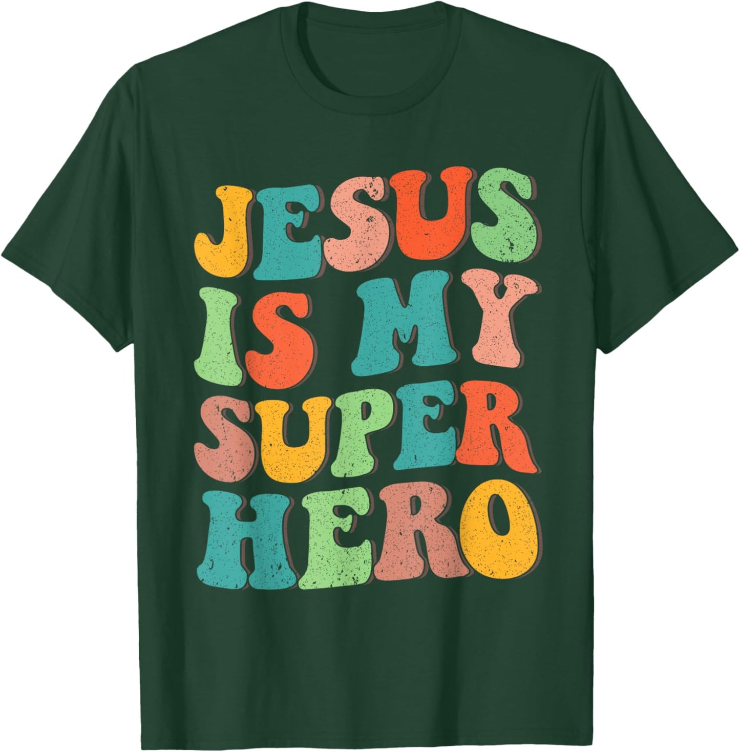 Jesus Is My Superhero Christian Religious T-Shirt - T-Shirt | Forest