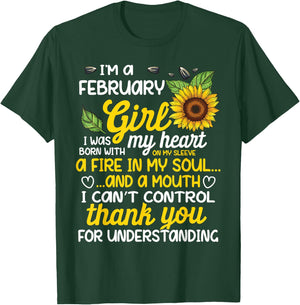 I'm A February Sunflower Girl Queen Born On February T-Shirt - T-Shirt | Forest