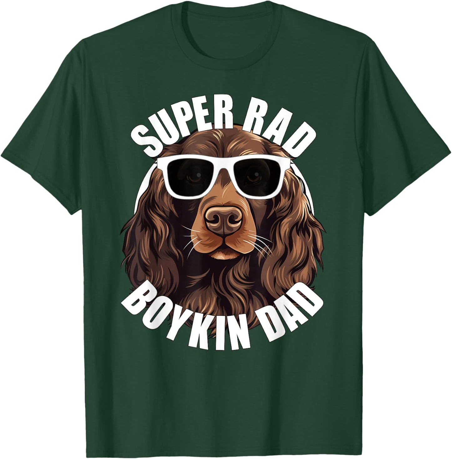 Boykin Spaniel Dad Funny Super Rad Puppy Dog Father T-Shirt - T-Shirt | Forest