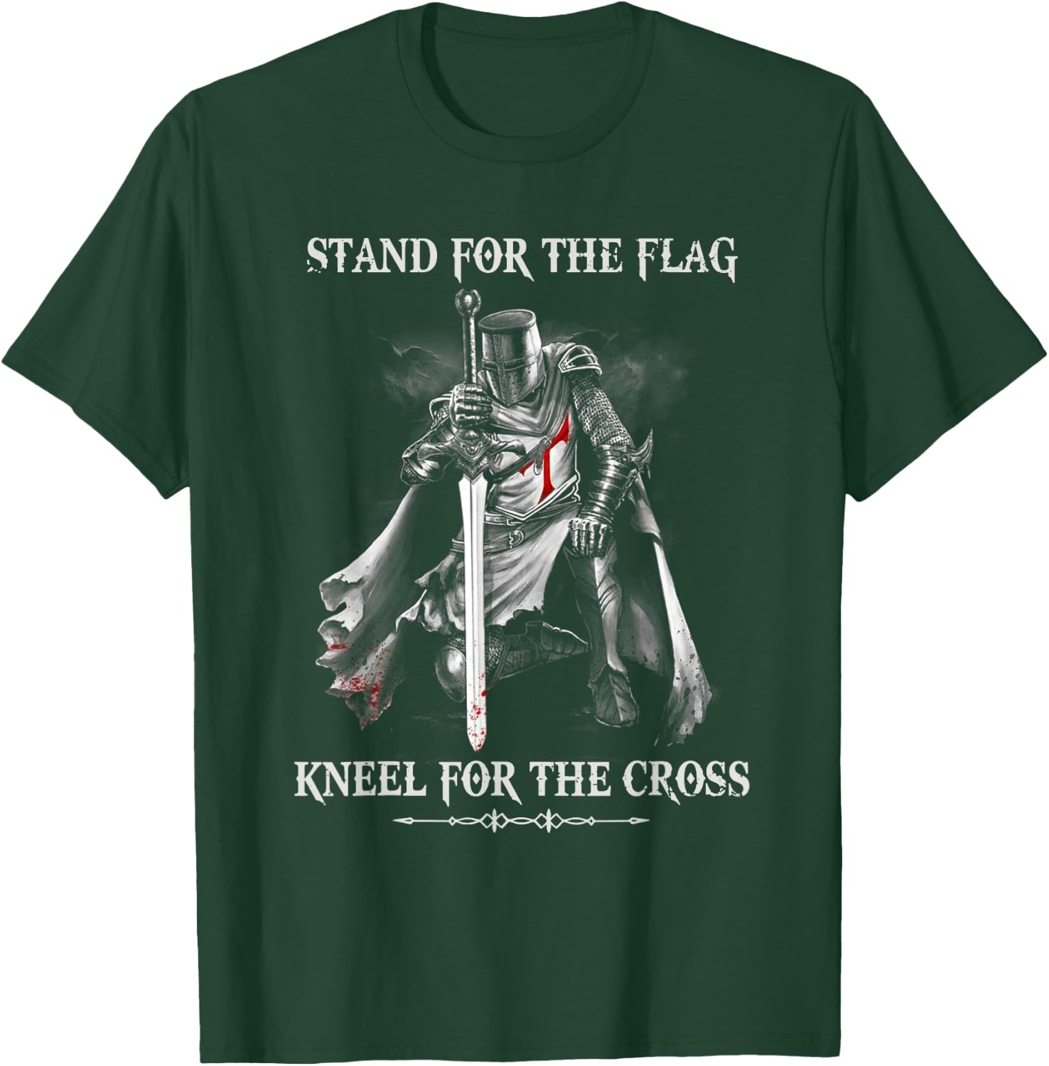 Stand For The Flag Kneel For The Cross - Knight Templar T-Shirt - T-Shirt | Forest